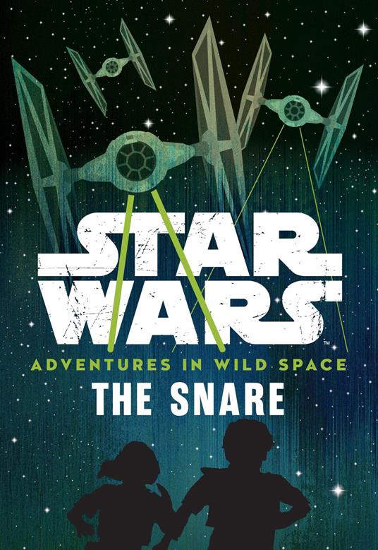 Star Wars Adventures in Wild Space: The Snare - Cavan Scott - ebook