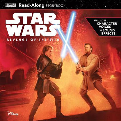 Star Wars: Revenge of the Sith Read-Along Storybook - Lucasfilm Press - ebook