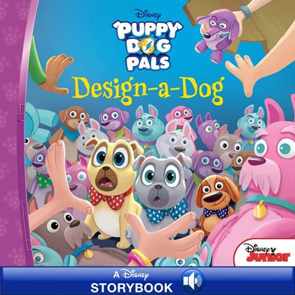 Puppy Dog Pals: DesignADog - Disney Books - ebook