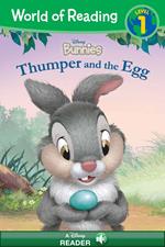 World of Reading: Disney Bunnies: Thumper and the Egg-Level 1 Reader