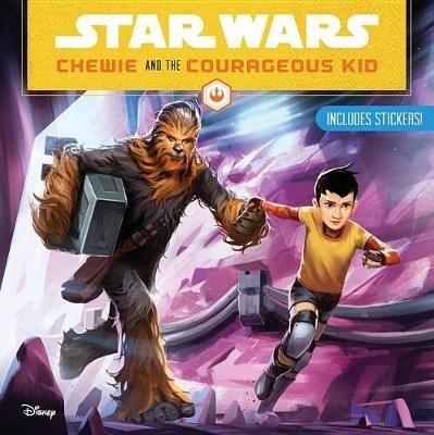 Star Wars: Chewie and the Courageous Kid - Lucasfilm Press - cover