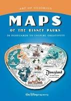 Art Of Coloring: Maps Of The Disney Parks: 36 Postcards to Inspire Creativity - The Imagineers - cover