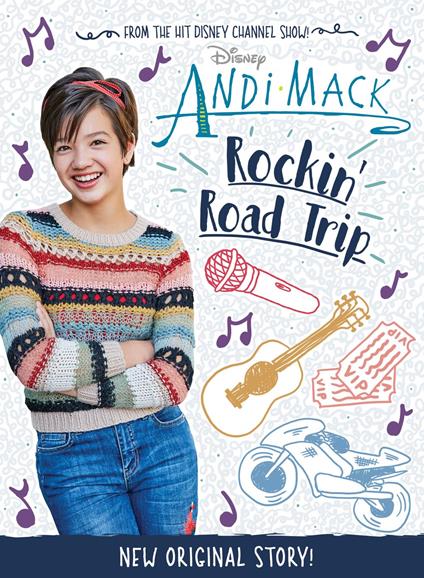 Andi Mack: Rockin' Road Trip - Disney Books - ebook