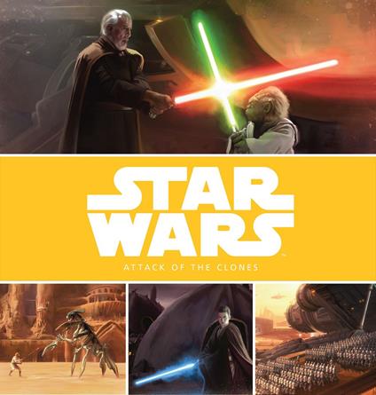 Star Wars: The Prequel Trilogy Stories: Star Wars: Attack of the Clones - Lucasfilm Press - ebook