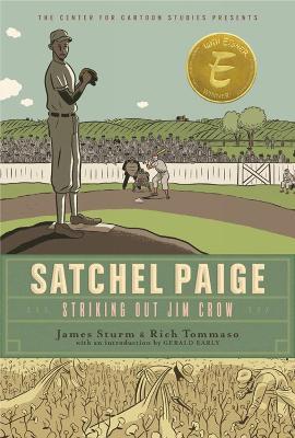 Satchel Paige: Striking Out Jim Crow - James Sturm - cover