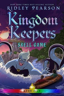 Kingdom Keepers V: Shell Game - Ridley Pearson - cover