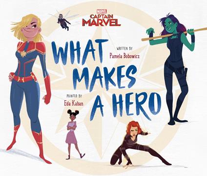 Captain Marvel: What Makes A Hero - Pamela Bobowicz - ebook