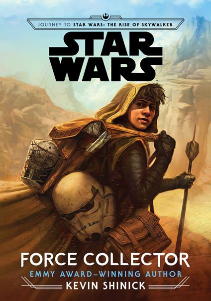 Journey to Star Wars: The Rise of Skywalker: Force Collector - Kevin Shinick - ebook