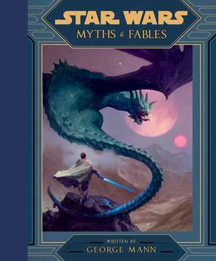 Star Wars: Myths & Fables - Lucasfilm Press - ebook