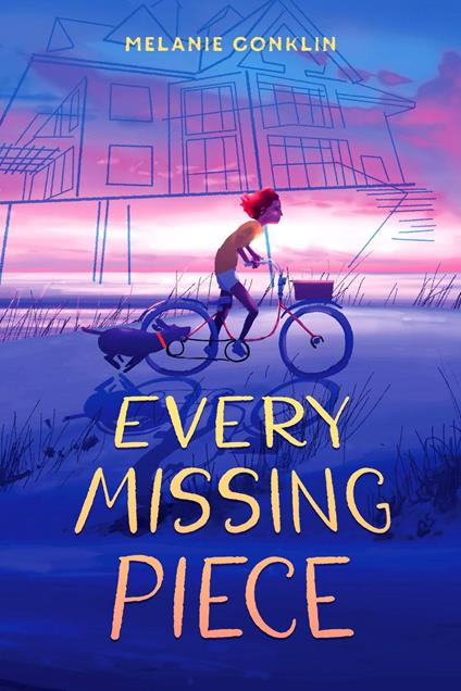 Every Missing Piece - Melanie Conklin - ebook