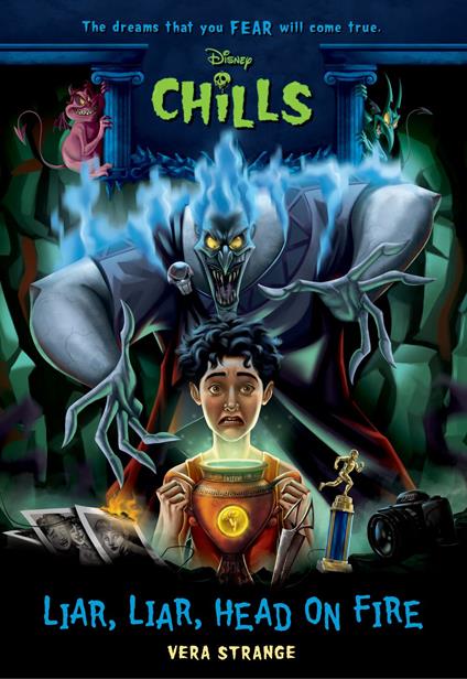 Liar, Liar, Head on Fire-Disney Chills: Book Five - Vera Strange - ebook