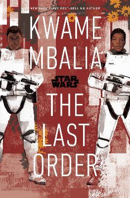 Star Wars: The Last Order - Kwame Mbalia - cover