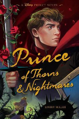 Prince of Thorns & Nightmares - Linsey Miller - cover