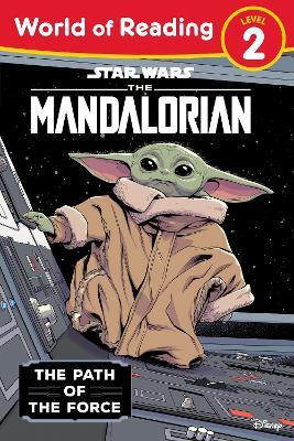 Star Wars World Of Reading: The Mandalorian: The Path of the Force (World of Reading) - Brooke Vitale - cover