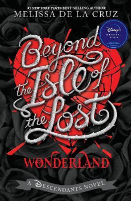 Beyond the Isle of the Lost - Melissa de la Cruz - cover