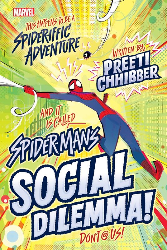 SpiderMan's Social Dilemma - Preeti Chhibber - ebook