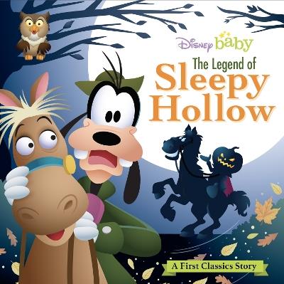 My First Disney Classics: The Legend of Sleepy Hollow - Disney Books - cover