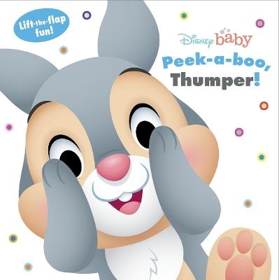 Disney Baby: Peek a boo, Thumper! - Disney Books - cover