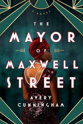 The Mayor of Maxwell Street - Avery Cunningham - cover