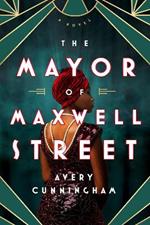 The Mayor Of Maxwell Street