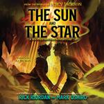 From the World of Percy Jackson, The: Sun and the Star