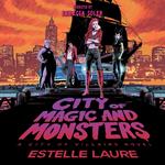 City of Magic and Monsters