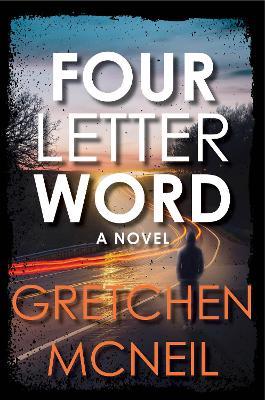 Four Letter Word - Gretchen McNeil - cover