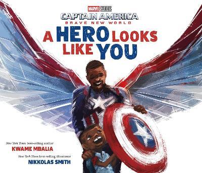 Captain America: Brave New World: A Hero Looks Like You - Kwame Mbalia - cover