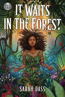 Rick Riordan Presents: It Waits in the Forest - Sarah Dass - cover