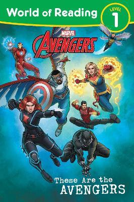 World of Reading: These are The Avengers: Level 1 Reader - Marvel Press Book Group - cover