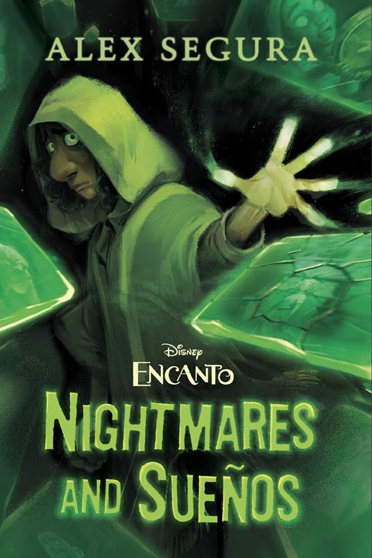 Encanto: Nightmares and Sueños - Alex Segura - ebook