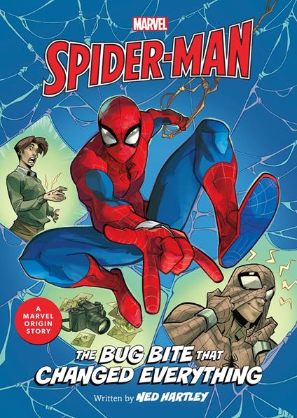 Spider-Man: The Bug Bite that Changed Everything - Ned Hartley - ebook
