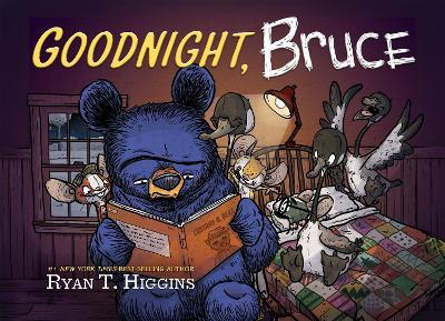Goodnight, Bruce - Ryan Higgins - cover