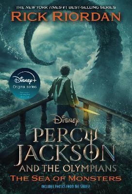 Percy Jackson and the Olympians, Book Two: Sea of Monsters Disney+ Tie in Edition - Rick Riordan - cover