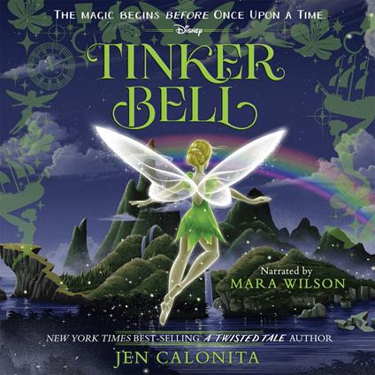Tinker Bell: An Enchanters Tale
