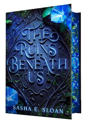 The Ruins Beneath Us - Sasha E. Sloan - cover