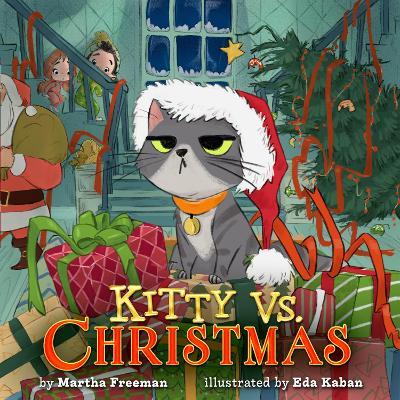 Kitty vs. Christmas - Martha Freeman - cover