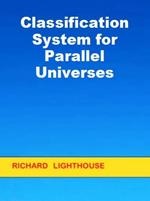 Classification System for Parallel Universes