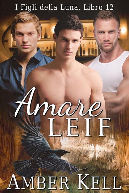 Amare Leif - Amber Kell - ebook