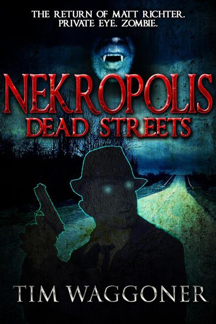 Nekropolis: Dead Streets