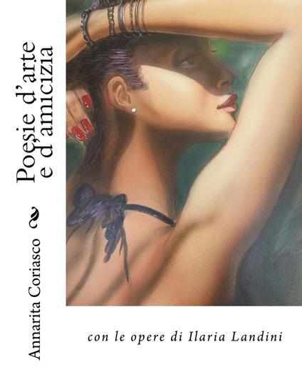 Poesie d'arte e d'amicizia - Annarita Coriasco - ebook
