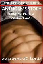 Anthony's Story Confessions of a College Escort