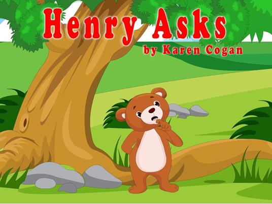 Henry Asks - Karen Cogan - ebook