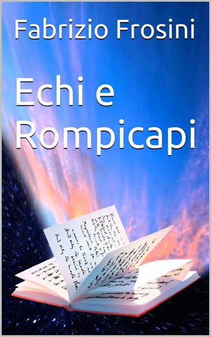 Echi e Rompicapi - Fabrizio Frosini - ebook