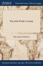 Way of the World: a Comedy