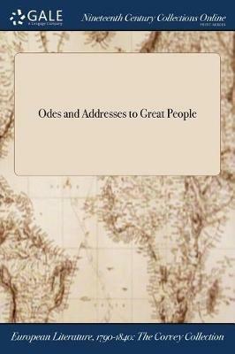 Odes and Addresses to Great People - Anonymous - cover