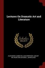 Lectures on Dramatic Art and Literature