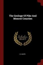 The Geology of Pike and Monroe Counties