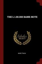 The L 1.00.000 Bank-Note