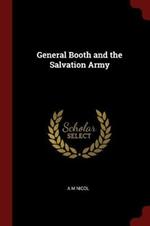 General Booth and the Salvation Army